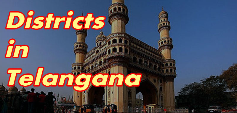 Total Districts in Telangana 2023 List with Names and Population
